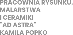 Pracownia rysunku malarstwa i ceramiki AD Astra Kamila Popoko napis logo